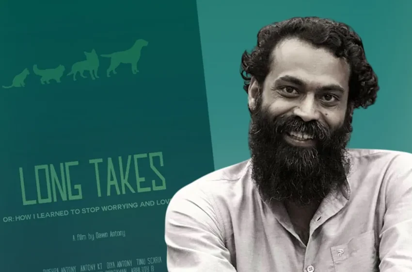  ലോങ് ടേക്സ് എന്ന കാണി നിർമ്മിക്കുന്ന സിനിമ